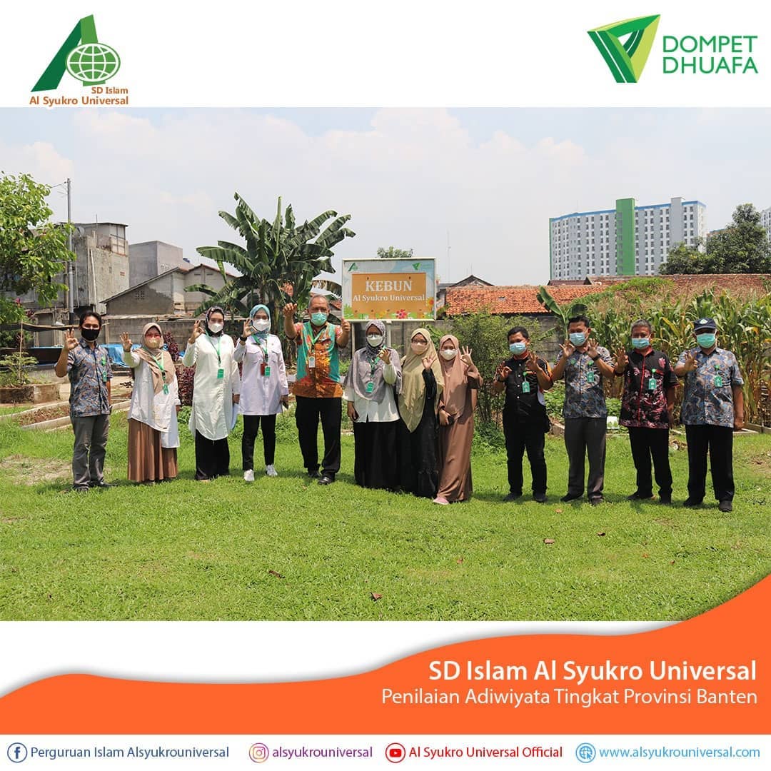Kedatangan Tim Penilai Adiwiyata Tingkat Provinsi Banten di SD Islam Al Syukro Universal
